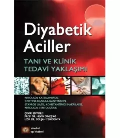 Diyabetik Aciller Tanı ve Klinik Tedavi Yaklaşımı