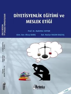 Diyetisyenlik Eğitimi ve Meslek Etiği