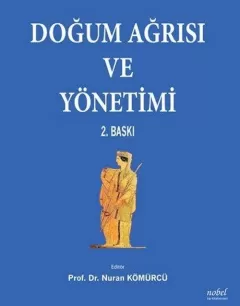 Doğum Ağrısı ve Yönetimi