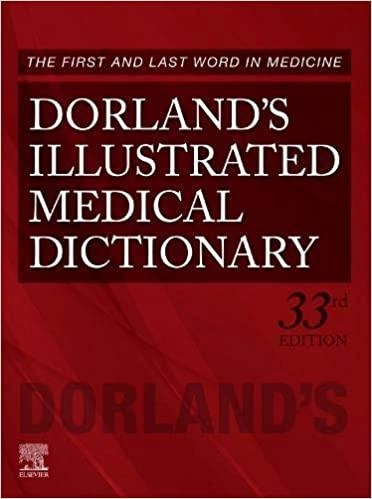 Dorland`s Illustrated Medical Dictionary 