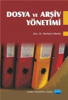 Dosya ve Arşiv Yönetimi