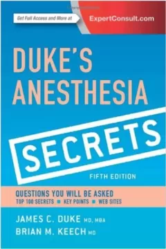 Duke`s Anesthesia Secrets, 5th Edition