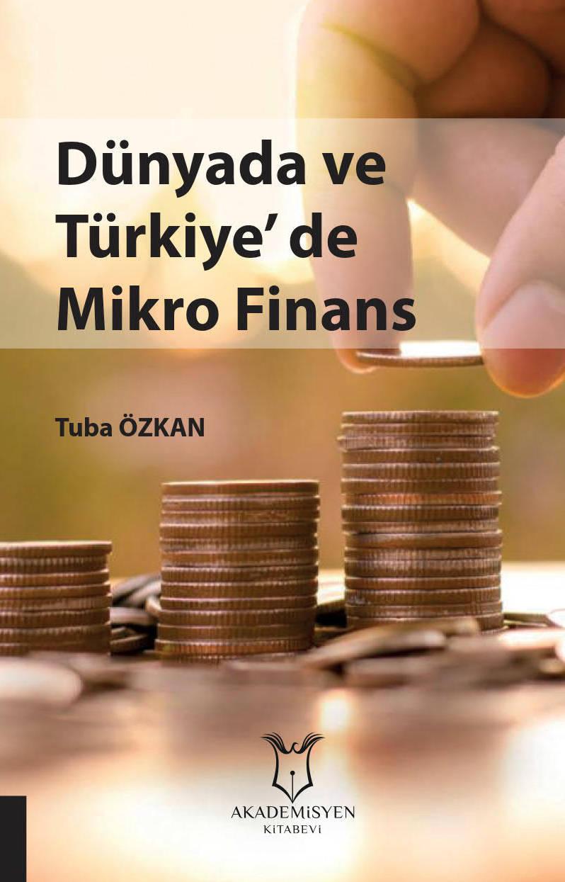 Dünyada ve Türkiyede Mikro Finans
