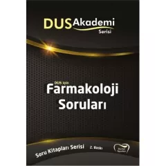 DUS Akademi Soru ( 2.Baskı ) FARMAKOLOJİ