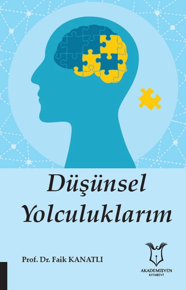 Düşünsel Yolculuklarım