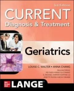 Current Diagnosis and Treatment Geriatrics, 3/e