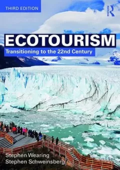 Ecotourism - Transitioning to the 22nd Century