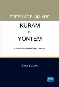 Edebiyat Biliminde Kuram ve Yöntem