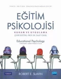 EĞİTİM PSİKOLOJİSİ -Kuram ve Uygulama / Educational Psychology Theory And Practice