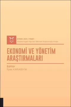 Ekonomi ve Yönetim Araştırmaları ( AYBAK 2021 Mart )