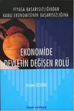 Ekonomide Devletin Değişen Rolü