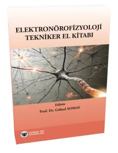 Elektronörofizyoloji Tekniker El Kitabı