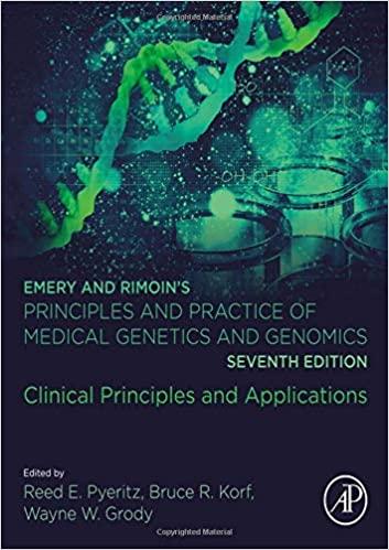 Emery and Rimoin’s Principles and Practice of Medical Genetics and Genomics: Clinical Principles and Applications 7th Edition