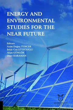 Energy and Environmental Studies For The Near Fature