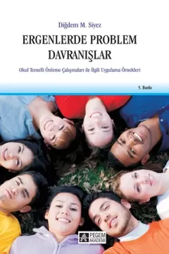 Ergenlerde Problem Davranışlar