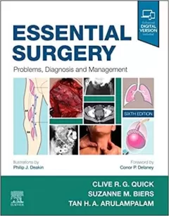 Essential Surgery: Problems, Diagnosis and Management 6th Edition