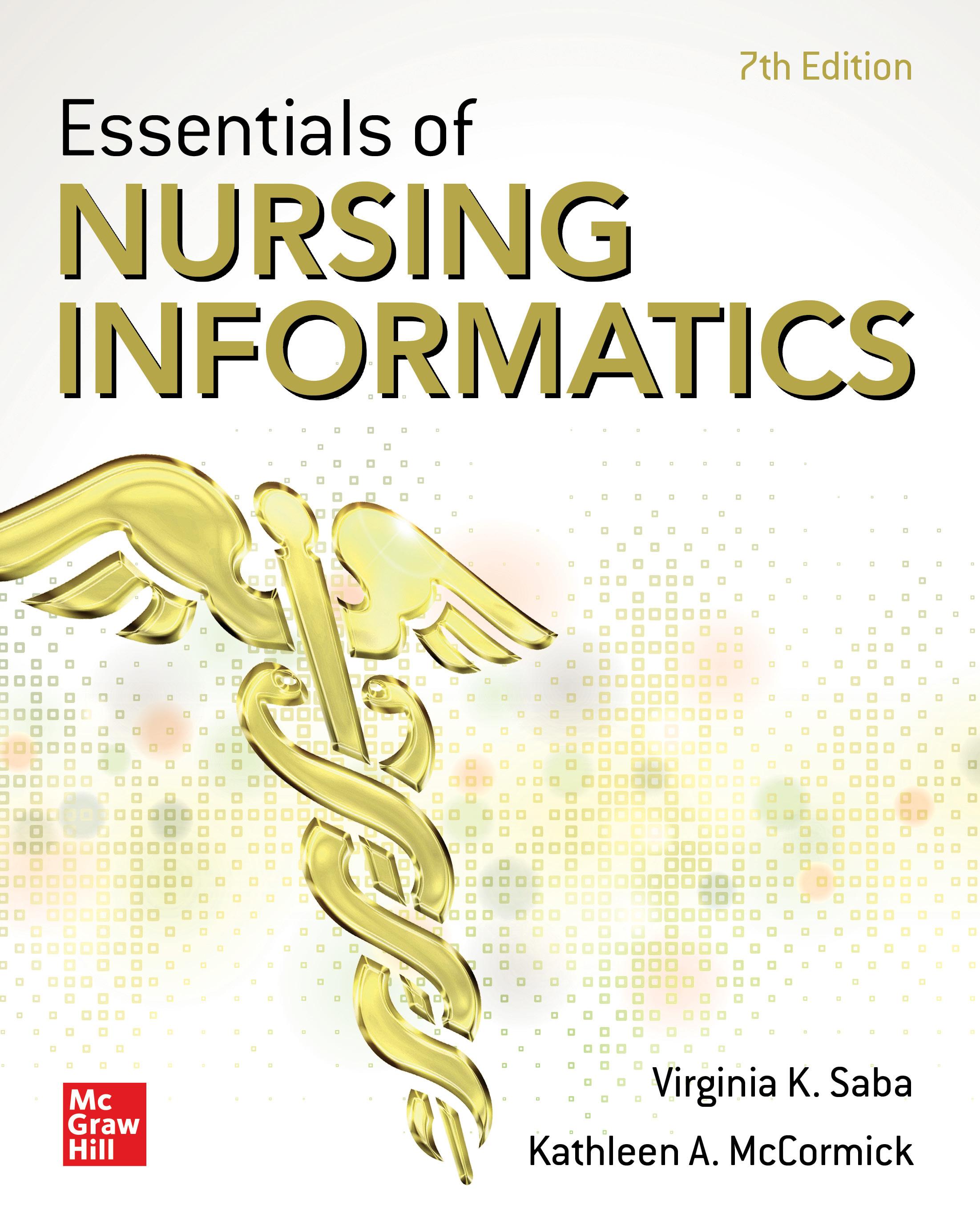 Essentials Of Nursing Informatics, 7th Edition