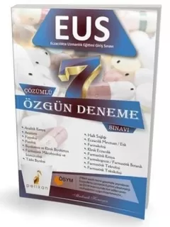 EUS Eczacılıkta Uzmanlık Eğitimi Giriş Sınavı 7 Çözümlü Özgün Deneme Sınavı