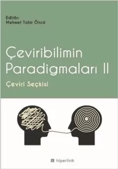 Çeviribilim Paradigmaları 2 - Çeviri Seçkisi