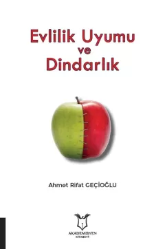 Evlilik Uyumu ve Dindarlık