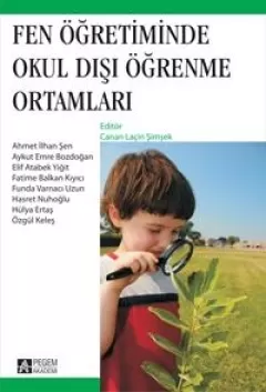 Fen Öğretiminde Okul Dışı Öğrenme Ortamları