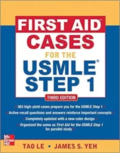 First Aid Cases for the USMLE Step 1, Fourth Edition 4th Edition