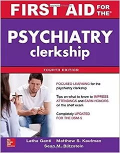First Aid For The Psychiatry Clerkship 4th Edition