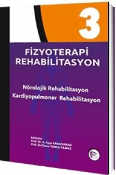 Fizyoterapi Rehabilitasyon Nörolojik Rehabilitasyon Kardiyopulmoner Rehabilitasyon