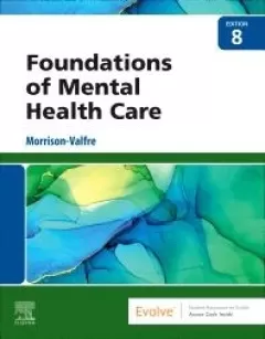 Foundations of Mental Health Care, 8th Edition