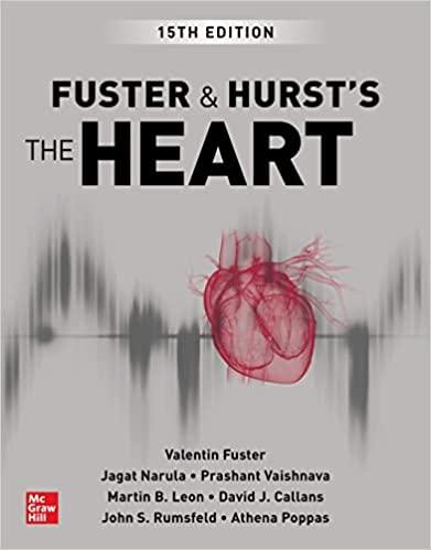 Fuster and Hurst`s The Heart, 15th Edition
