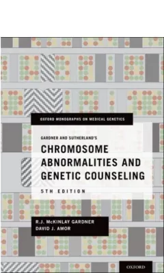 Gardner and Sutherland`s Chromosome Abnormalities and Genetic Counseling