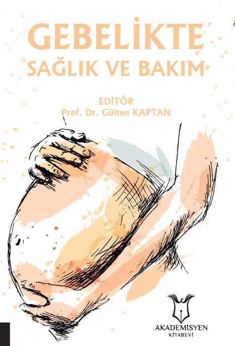 Gebelikte Sağlık ve Bakım