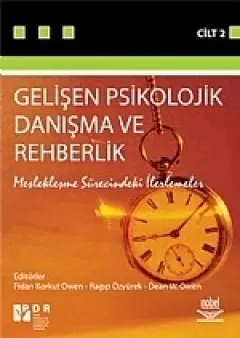 Gelişen Psikolojik Danışma ve Rehberlik - II (Meslekleşme Sürecindeki İlerlemeler)