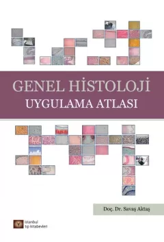 Genel Histoloji Uygulama Atlası