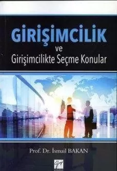 Girişimcilik ve Girişimcilikte Seçme Konular