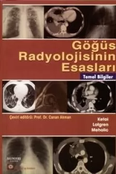 Göğüs Radyolojisinin Esasları