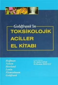 Goldfrank’ın Toksikolojik Aciller El Kitabı