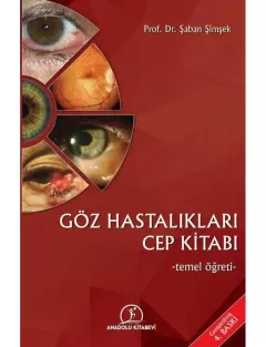 Göz Hastalıkları Cep Kitabı -Temel Öğreti