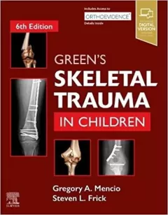 Green`s Skeletal Trauma in Children, 6th Edition