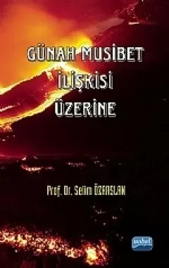 Günah Musibet İlişkisi Üzerine