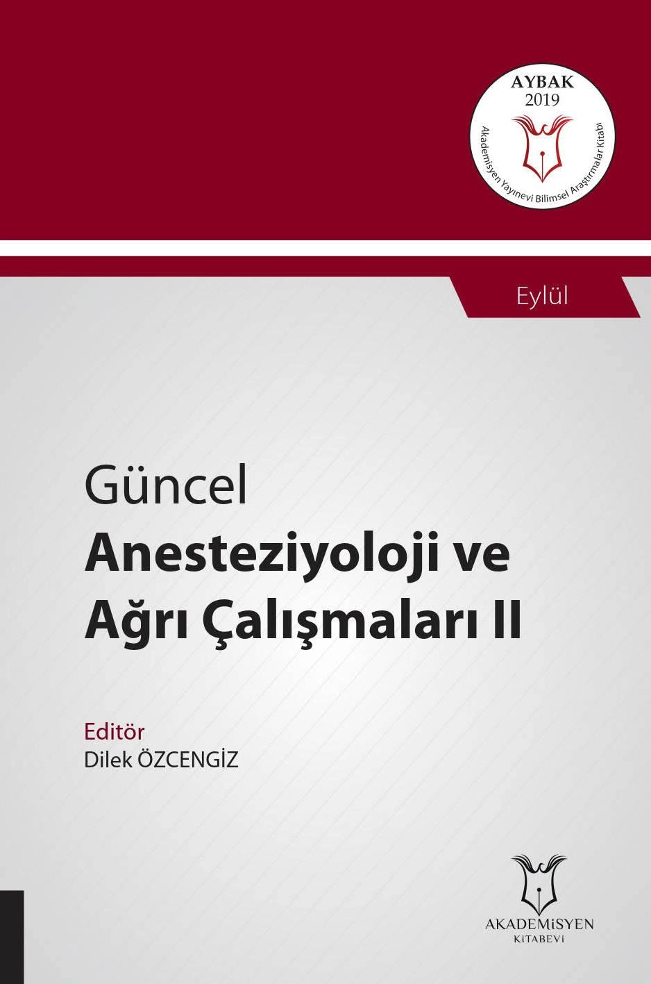 Güncel Anesteziyoloji ve Ağrı Çalışmaları II ( AYBAK 2019 Eylül )