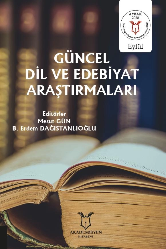 Güncel Dil ve Edebiyat Araştırmaları ( AYBAK 2020 Eylül )