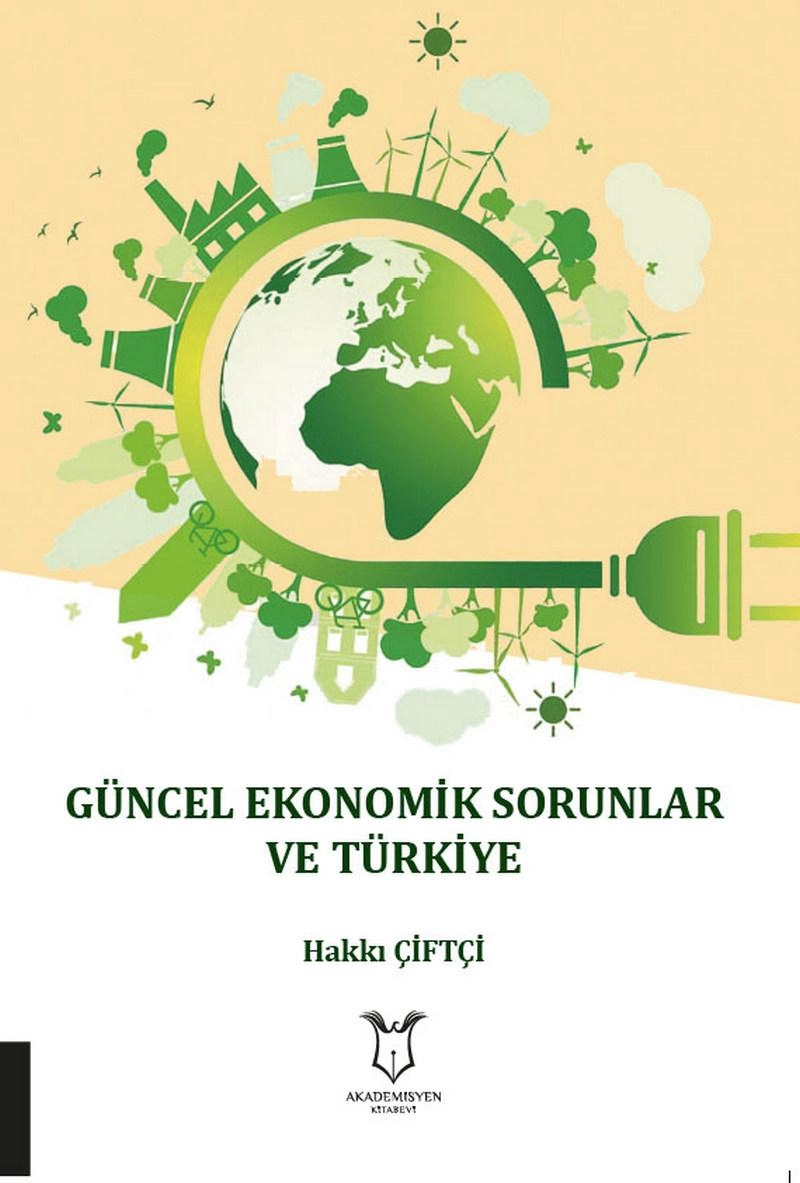 Güncel Ekonomik Sorunlar ve Türkiye