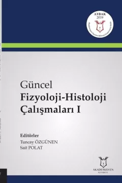 Güncel Fizyoloji-Histoloji Çalışmaları I ( AYBAK 2019 Mart )