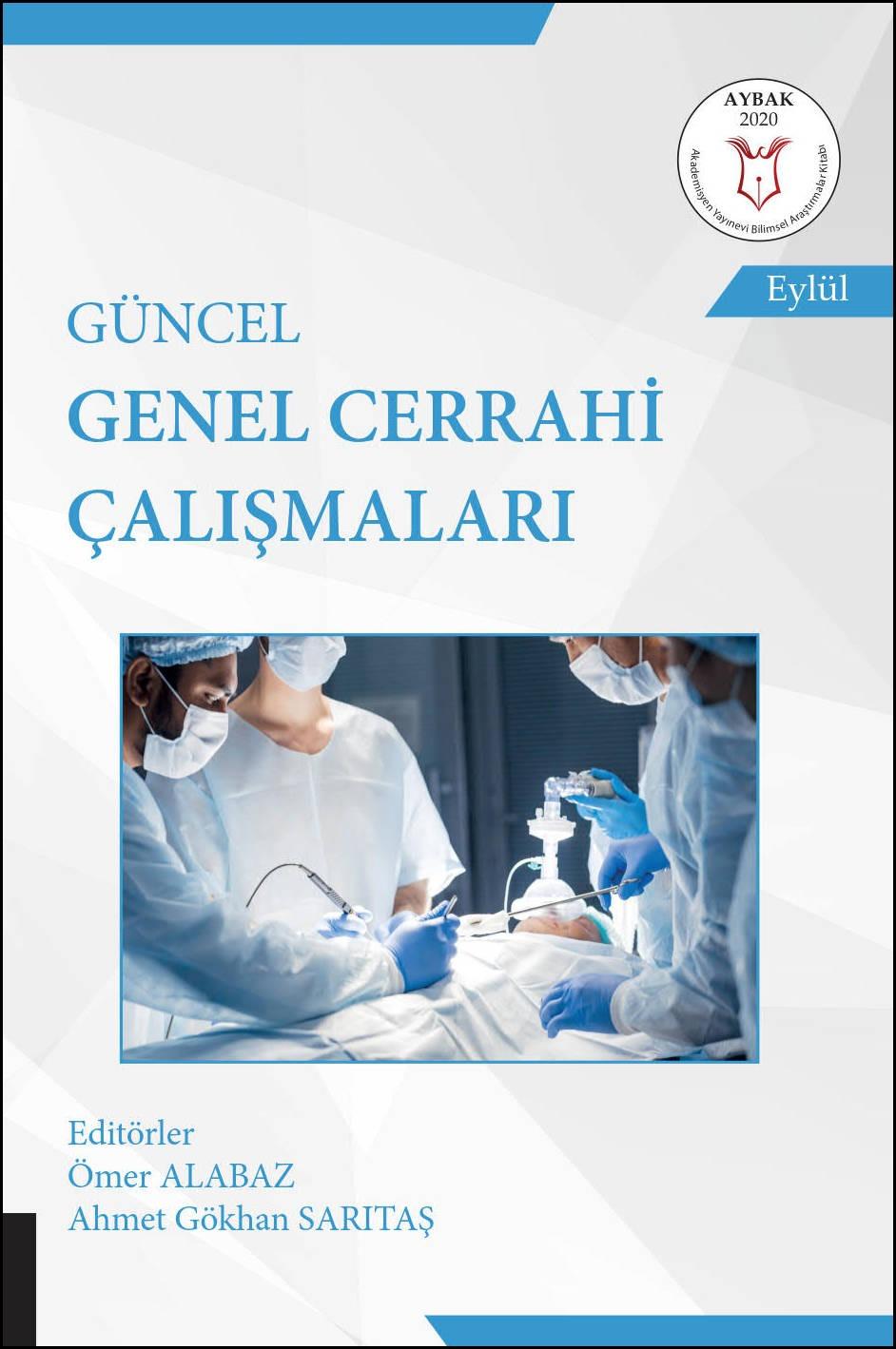Güncel Genel Cerrahi Çalışmaları ( AYBAK 2020 Eylül )