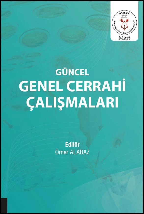 Güncel Genel Cerrahi Çalışmaları ( AYBAK 2020 Mart )