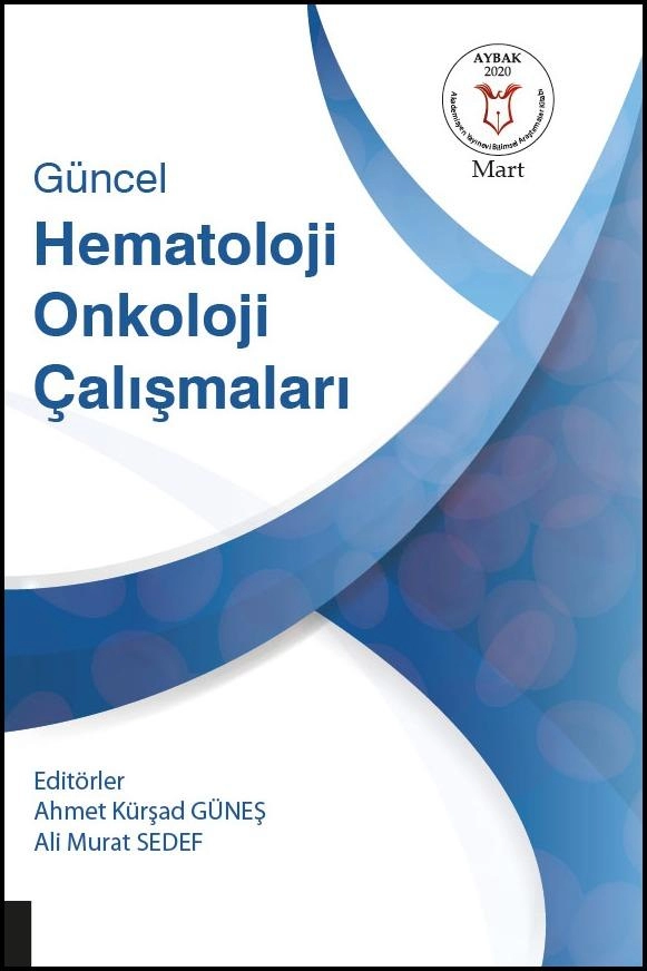 Güncel Hematoloji Onkoloji Çalışmaları ( AYBAK 2020 Mart )