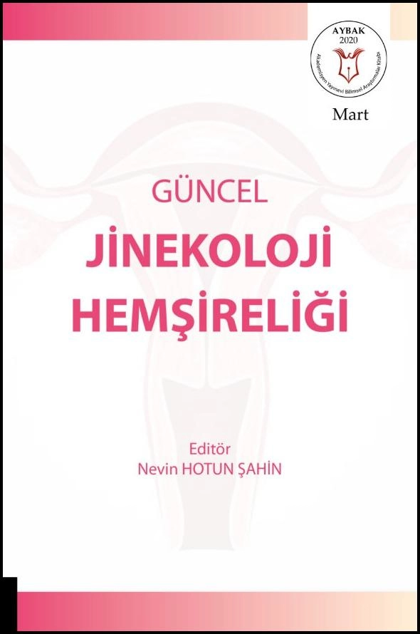 Güncel Jinekoloji Hemşireliği ( AYBAK 2020 Mart )