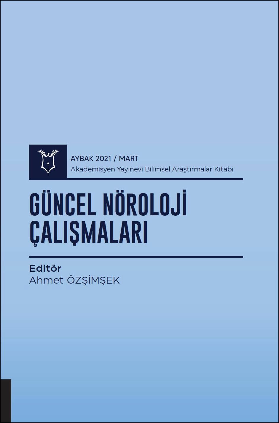 Güncel Nöroloji Çalışmaları ( AYBAK 2021 Mart )