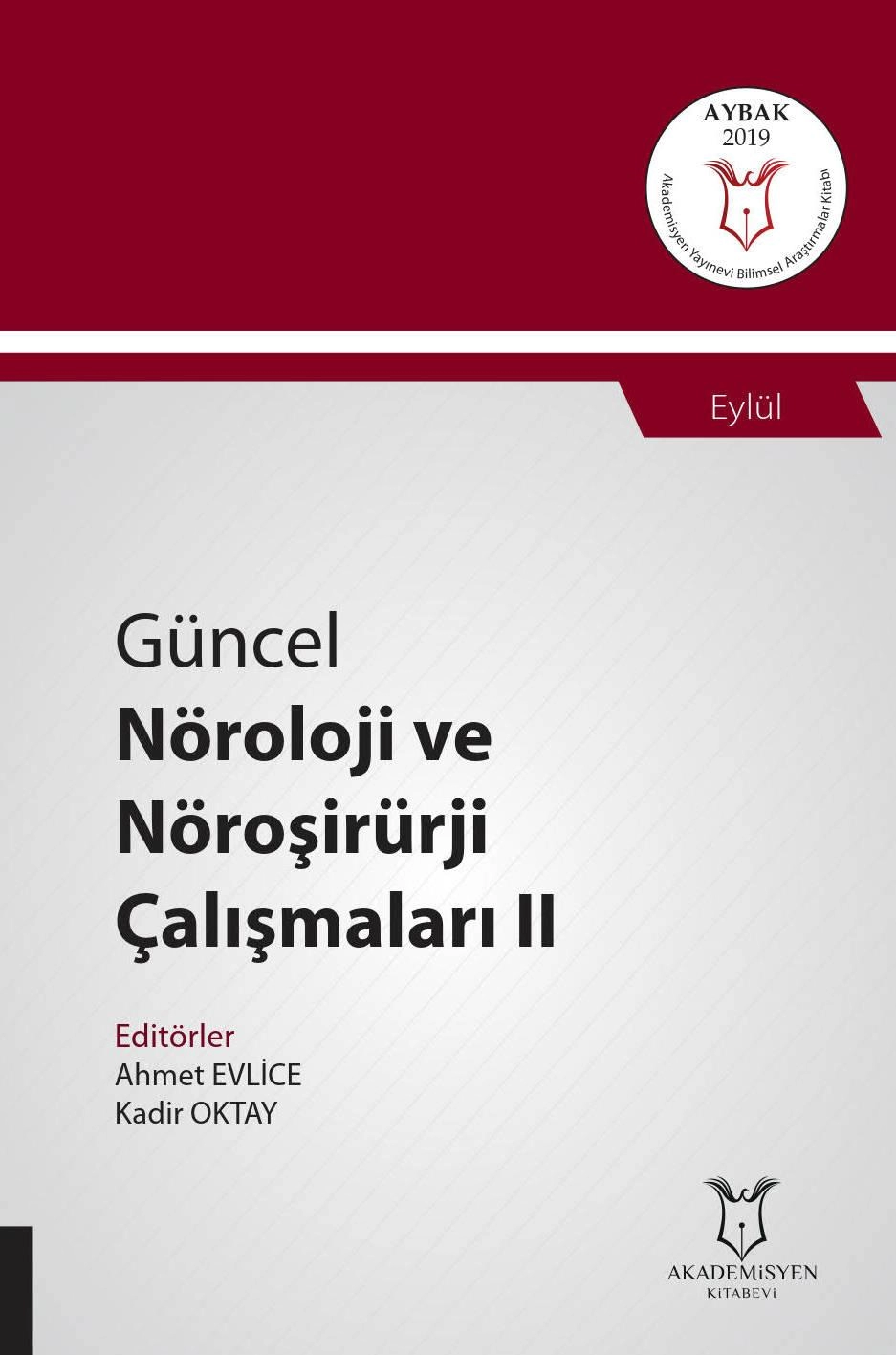 Güncel Nöroloji ve Nöroşirürji Çalışmaları ( AYBAK 2019 Eylül )